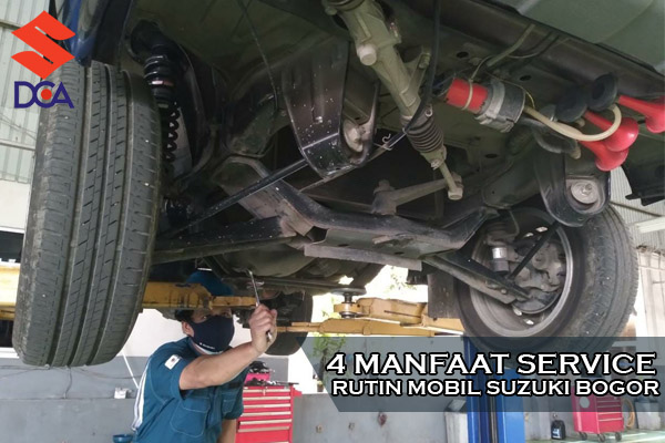 4 MANFAAT SERVICE RUTIN MOBIL SUZUKI BOGOR